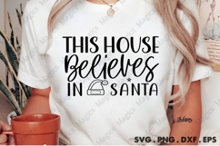 This House Believes In Santa SVG Product Image 3