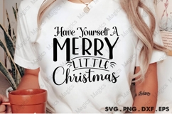 Have Yourself A Merry Little Christmas Svg Product Image 1