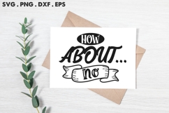 How About... No SVG Product Image 2