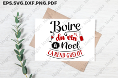 Boire Du Vin A Noel Ca Rend Grelot SVG Product Image 3