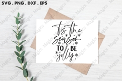 Tis The Season To Be Jolly Svg | Christmas Svg Design Product Image 3