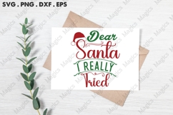 Dear Santa I Really Tried Svg | Christmas Svg Design Product Image 3