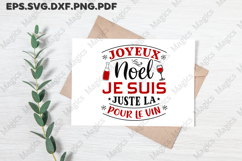 Joyeux Noel Je Suis Juste La Pour Le Vin SVG Product Image 3
