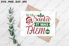 Dear Santa It Was Them Svg | Christmas Svg Design Product Image 3