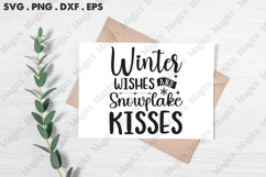 Winter Wishes And Snowflake Kisses Svg | Christmas Svg Desig Product Image 3