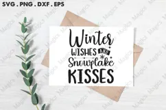 Winter Wishes And Snowflake Kisses Svg | Christmas Svg Desig Product Image 3