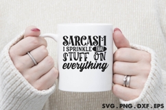 Sarcasm I Sprinkle That Stuff On Everything SVG Product Image 3