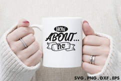 How About... No SVG Product Image 3