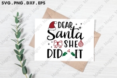 Dear Santa She Did It Svg | Christmas Svg Design Product Image 3
