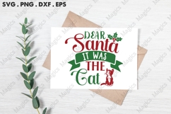 Dear Santa It Was The Cat Svg | Christmas Svg Design Product Image 3
