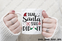 Dear Santa She Did It Svg | Christmas Svg Design Product Image 4