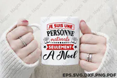 Je Suis Une Personne Matinale Seulement A Noel SVG Product Image 4