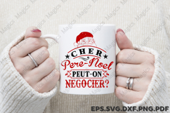 Cher Pere Noel Peut-on Negocier SVG Product Image 4