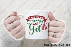 This Is As Merry As I Get Svg | Christmas Svg Design Product Image 4