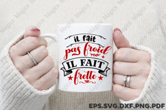 Il Fait Pas Froid Il Fait Frette SVG Product Image 4