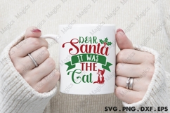 Dear Santa It Was The Cat Svg | Christmas Svg Design Product Image 4