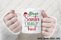 Dear Santa I Really Tried Svg | Christmas Svg Design Product Image 4