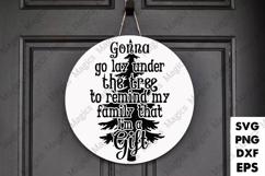 Gonna Go Lay Under The Tree To Remind My Family That SVG Product Image 1