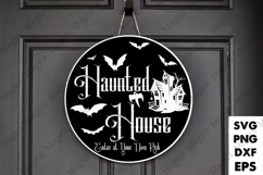 Haunted House Enter At Your Own Risk | Halloween SVG Sign Product Image 1