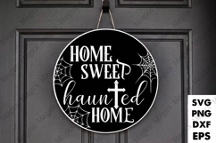 Home Sweet Haunted Home | Halloween SVG Sign Product Image 1