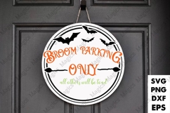 Broom Parking Only | Halloween SVG Sign Product Image 1