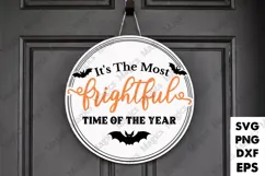 It's The Most Frightful Time Of The Year |Halloween SVG Sign Product Image 1