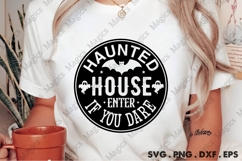 Haunted House Enter If You Dare | Halloween SVG Sign Product Image 2