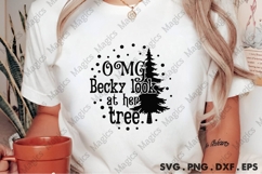 Omg Becky Look At Her Tree SVG Product Image 2