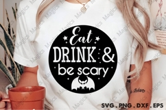 Eat Drink &amp; Be Scary | Halloween SVG Sign Product Image 2
