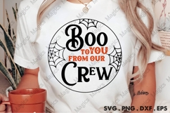 Boo To You From Our Crew | Halloween SVG Sign Product Image 2