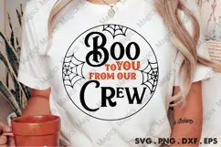 Boo To You From Our Crew | Halloween SVG Sign Product Image 2