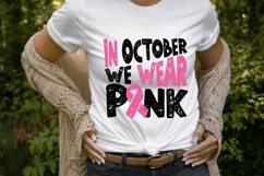 In October we wear pink SVG, Pink ribbon svg, Breast Cancer Product Image 2