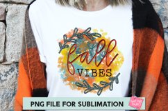 Fall Sublimation, Fall Vibes PNG, Autumn Sublimation, Fall Product Image 1