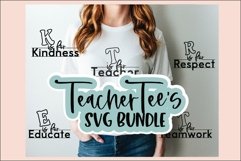 Teacher Tees svg bundle, Teacher shirt Svg, Teach svg, Teach Product Image 1