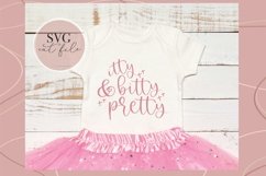 Itty Bitty and Pretty svg, Baby girl svg, New Baby svg, Baby Product Image 1
