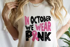 In October we wear pink SVG, Pink ribbon svg, Breast Cancer Product Image 5