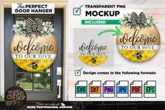 Welcome to our Hive | Bee SVG Door Hanger Sign | Cricut Product Image 6