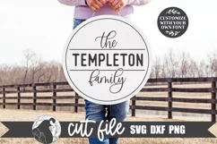 Family Last Name Farmhouse SVG shown on a round wood sign