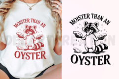 Moister Than An Oyster SVG Product Image 2