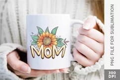 Mom with Sunflowers Sublimation PNG, Mother's Day Mug Design Product Image 2
