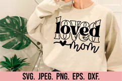 Loved Mom SVG - Blessed Mom SVG - Mothers Day Design Product Image 2