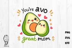 Avo Great Mom SVG Cute Kawaii Avocado Mother’s Day Design Product Image 1