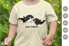 Orca Mom and Baby with Love Mom Text Sublimation Design Product Image 1