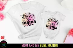 Mommy and Me Sublimation I Mom and Daughter Sublimation Product Image 1