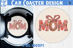 Mothers day Car Coaster | Flowers, Bow | MOM Product Image 1