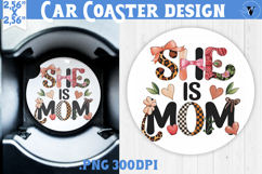 Mothers day Car Coaster | Flowers, Bow | She Is Mom Product Image 1