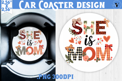 Mothers day Car Coaster | Flowers, Bow | She Is Mom Product Image 1