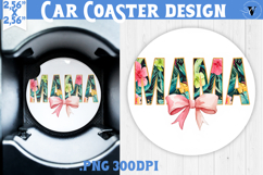 Mothers day Car Coaster | Flowers, Bow | Mama Product Image 1