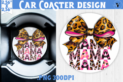Mothers day Car Coaster | Leo print and Bow | Mama Product Image 1