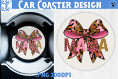 Mothers day Car Coaster | Leo print and Bow | Mama Product Image 1